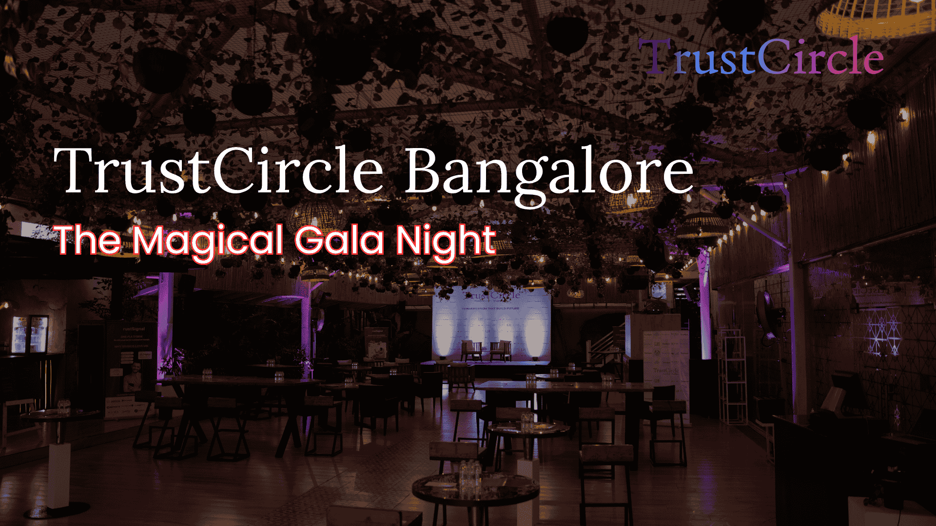 TrusCircle Magical Gala Night
