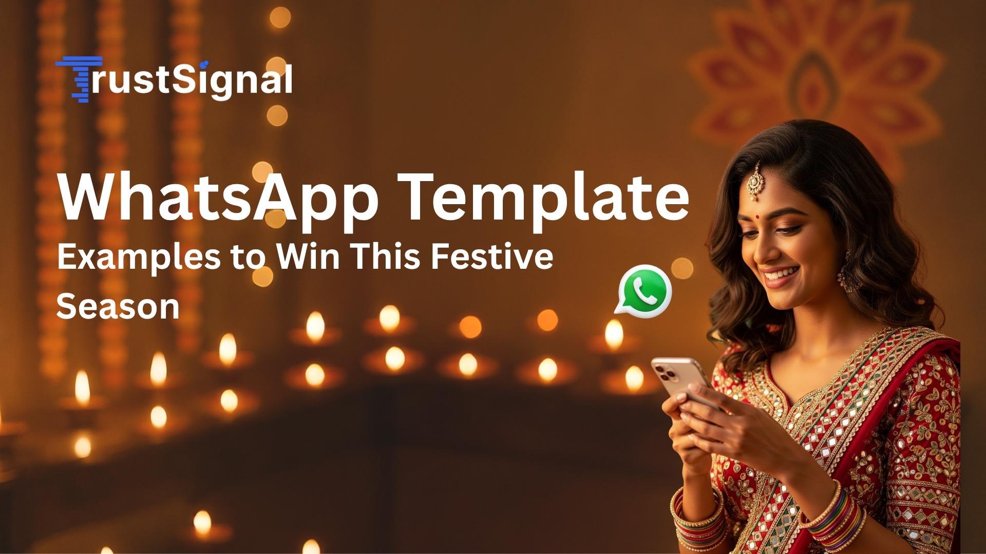 WhatsApp Templates for festive season.