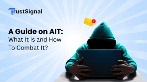A Guide on AIT: What It Is and How To Combat It?