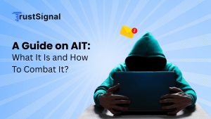 A Guide on AIT: What It Is and How To Combat It?