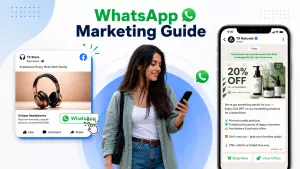WhatsApp Marketing in 2026: Key Strategies and Best Practices for Businesses